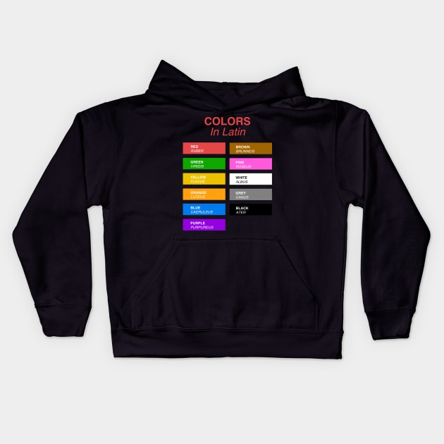 Colors In Latin Kids Hoodie by Hidden Verb